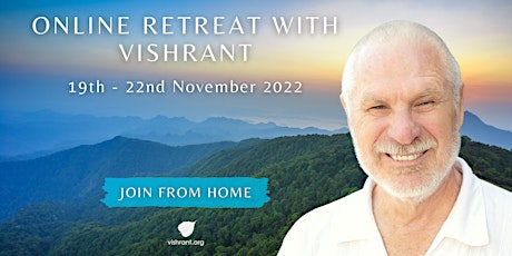November Online Retreat with Vishrant