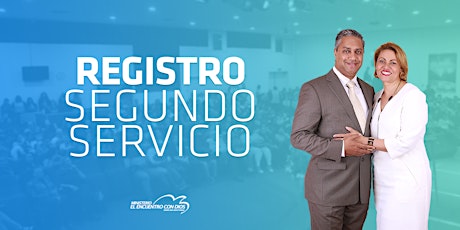 Segundo Servicio 12:00 | Domingo 13 de Febrero 2022