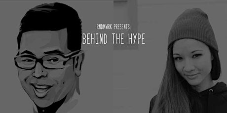 Rndmwrk presents: Behind the Hype - a conversation with Hypebeast's present and past contributors (FREE) primary image