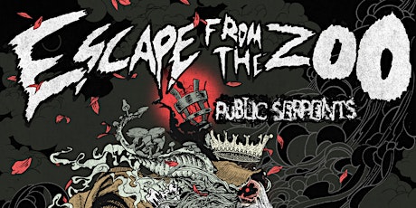Escape From The Zoo US Tour (Austin, TX)