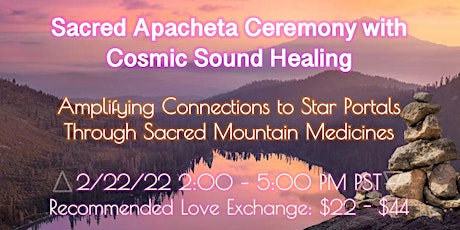Sacred Apacheta Ceremony with Cosmic Sound Healing