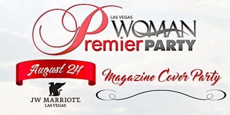 MAGAZINE COVER PARTY: Las Vegas Woman's FALL Issue! primary image