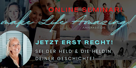 Imagem principal do evento "Jetzt erst recht!" Dein Helden Reise Online Seminar