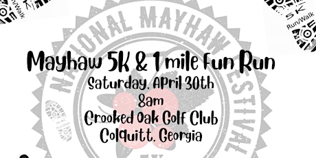 Mayhaw 5k & 1 mile Fun Run