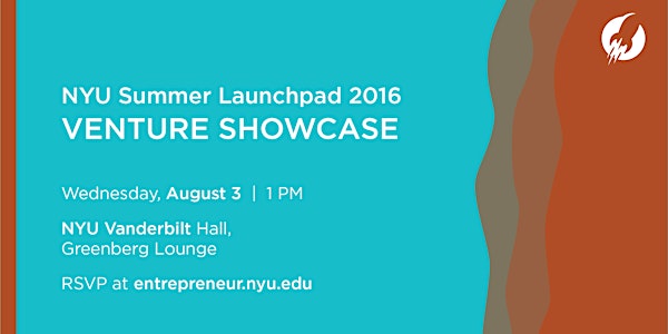 NYU Summer Launchpad 2016: Venture Showcase