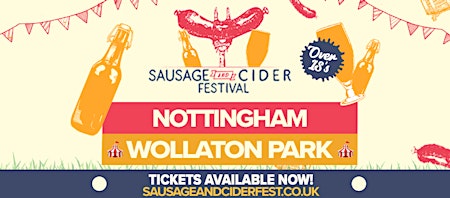 Sausage & Cider Fest - Nottingham 2022
