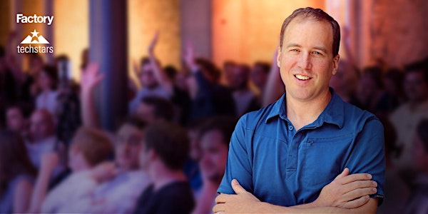 Fireside Chat with Techstars Founder David Cohen