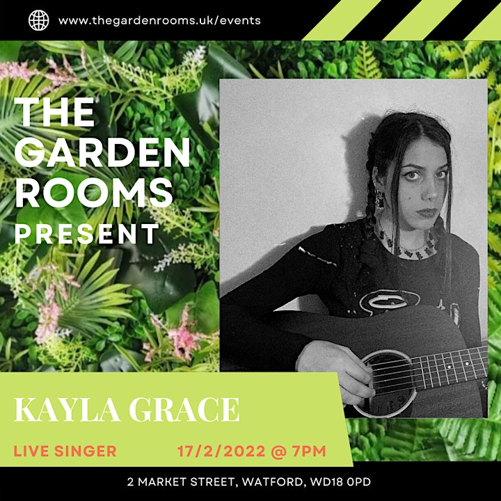 LIVE GIG - Kayla Grace @ The Garden Rooms Watford image