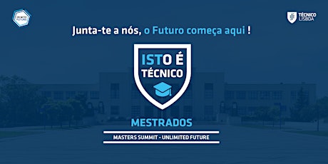 Imagem principal de ISTO É Técnico - Mestrados 2022