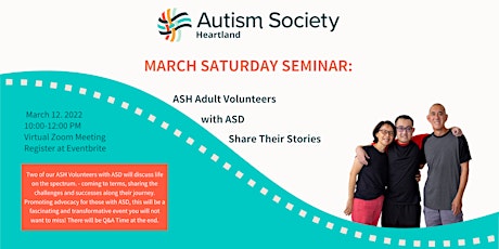 Image principale de Saturday Seminar - 2 Adult ASH Volunteers with ASD Share Their Stories