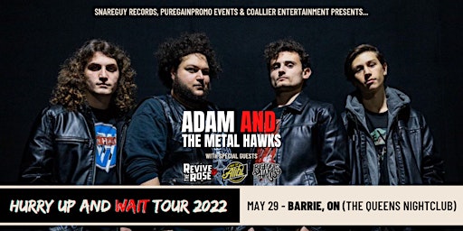 Adam & The Metal Hawks w/ Revive the Rose, Drop Top Alibi & Bigfoots Hands