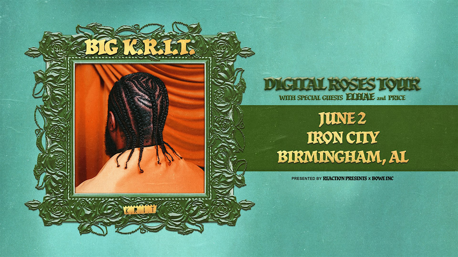 Big K.R.I.T. Digital Roses Tour