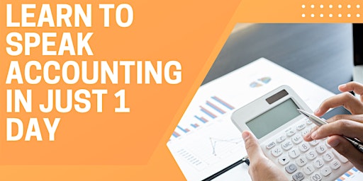 Learn to Speak Accounting in Just 1 Day