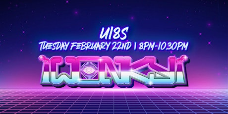 Wonky U18s - February Half Term primary image