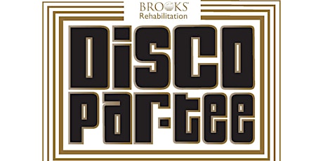 Brooks Rehabilitation presents Disco Par-Tee primary image