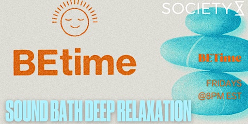 SocietyX : Sound Bath Deep Relaxation