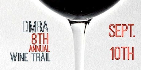 8th Annual DMBA Wine Trail primary image