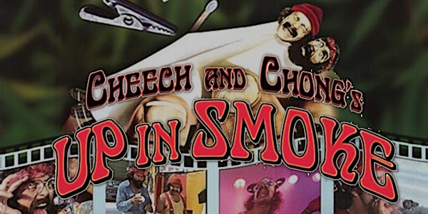 The Cannabis And Movies Club : Cheech & Chong's Up in Smoke