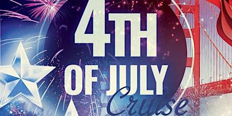 July 4th Fireworks Dinner Cruise tickets