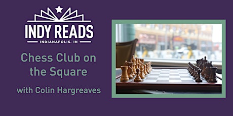 Chess Club with Colin Hargreaves