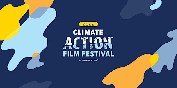 Climate Action Film Festival 2022 (Virtual Event)