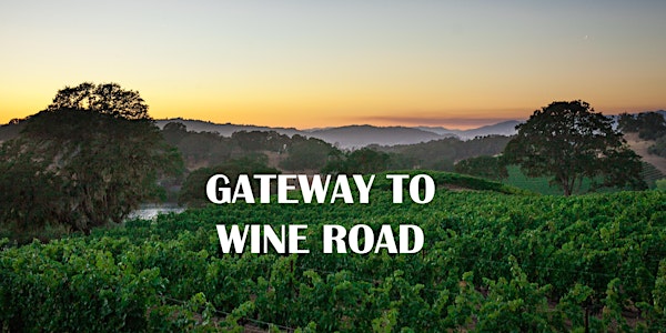 Sign Up Page ~ Gateway to Wine Road 2022