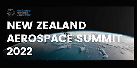 New Zealand Aerospace Summit 2022 tickets