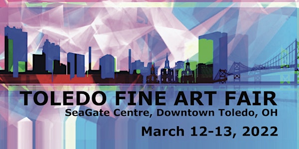 Toledo Fine Art Fair 2022