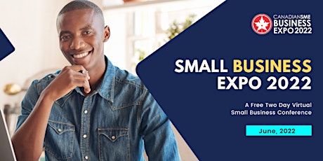 CanadianSME Small Business Expo 2022 tickets