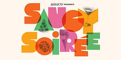 Saucy Soiree 2022 - Grand Tasting Event by Sauce Mag.