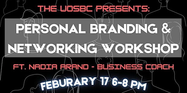 Personal Branding and Networking Workshop