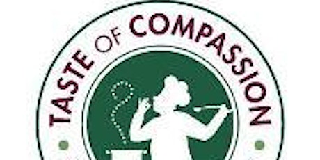 Make a Difference By Dining Out - Taste of Compassion on August 29 & 30! primary image