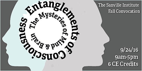 Fall Convocation: Entanglements of Consciousness