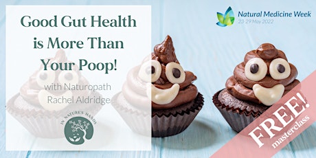 Good Gut Health is more than your Poop! tickets