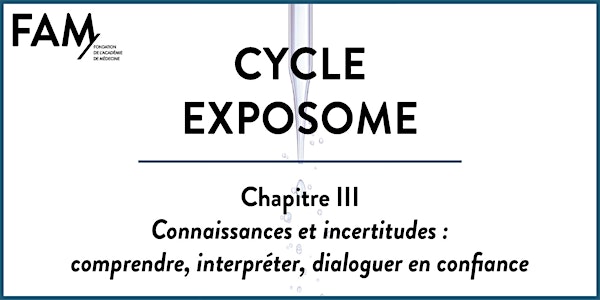 Cycle Exposome chap. III  - Inscriptions pour suivre le débat en distanciel
