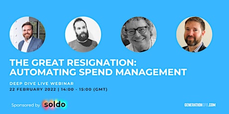What’s NEW in 2022? The Great Resignation: Automating Spend Management