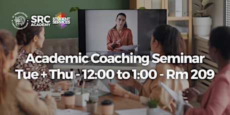 SRC 102 - Academic Coaching Seminar