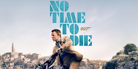 Houghton Community Cinema presents "No Time to Die" (BBFC Rated 12) primary image
