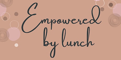 (Em)Powered by Lunch