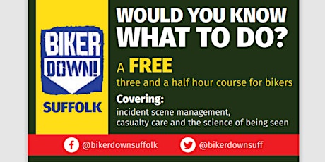 Free Biker Down Course Ipswich tickets
