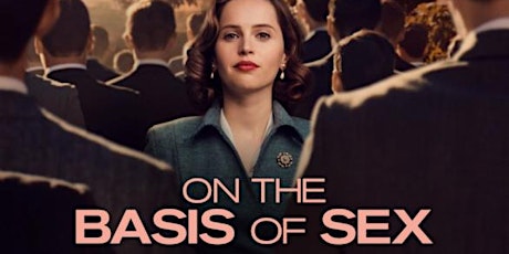 International Women's Day film nights: On the Basis of Sex