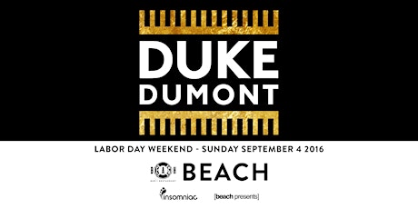 Duke Dumont at Beach Bar - LABOR DAY WEEKEND primary image