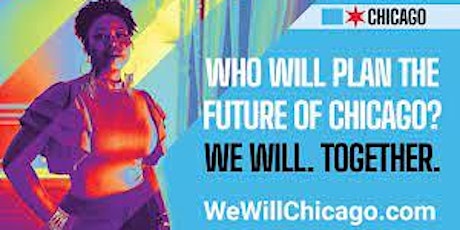 We Will Chicago Chatham Virtual Town Hall Meeting