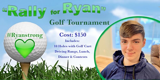 Rally for Ryan 4th Annual Golf Tournament