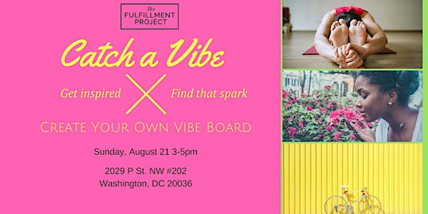 Catch A Vibe: Create A Vibe Board