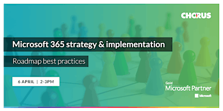 Microsoft 365 strategy & implementation: Roadmap best practices primary image
