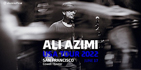 Ali Azimi in San Francisco tickets