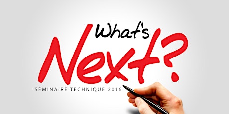 AXONE Group : What's Next ! SEMINAIRE TECHNIQUE 2016 - à LYON le 11 octobre