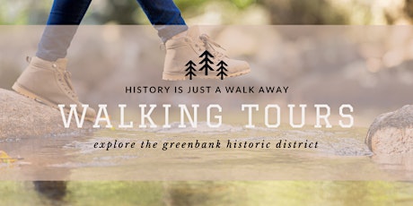 Greenbank Historic District Walking Tour tickets
