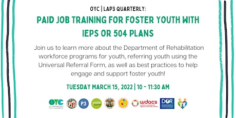 OYC | LAP3: Paid Job Training for Foster Youth with IEPs or 504 Plans
